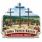 Magnes pamiątkowy Góra Trzech Krzyży w Kazimierzu Dolnym