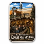 Magnes pamiątkowy Zabytkowa Kopalnia Srebra